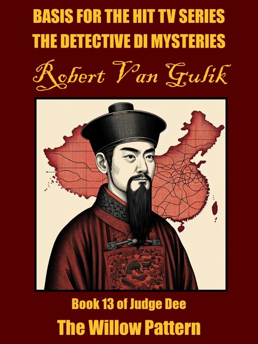 Title details for The Willow Pattern by Robert Van Gulik - Available